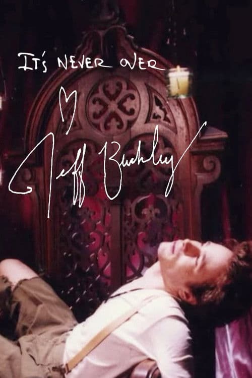 It's Never Over, Jeff Buckley