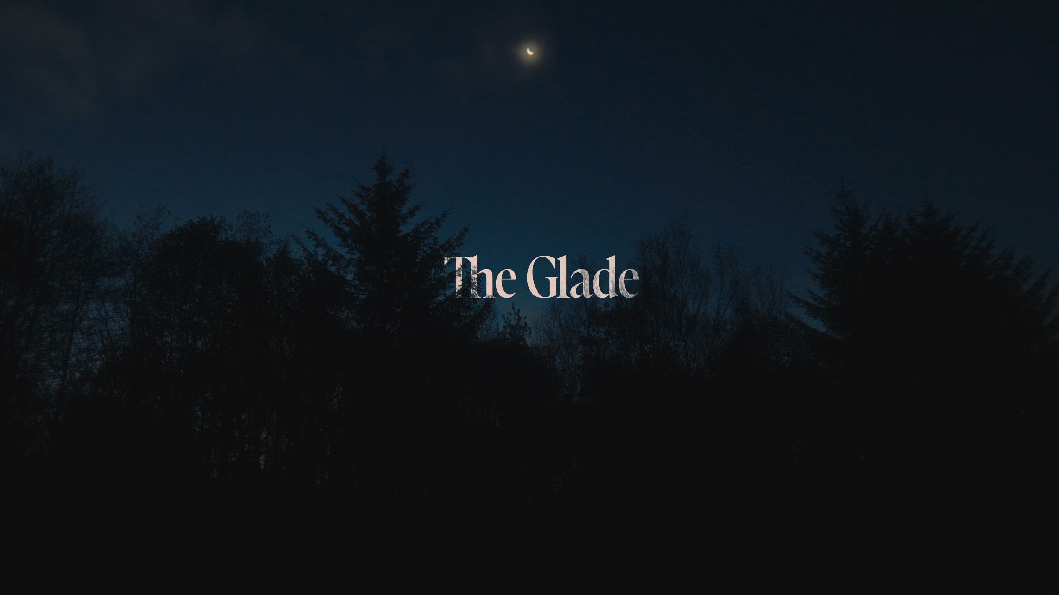The Glade